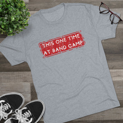 Band Camp - Unisex Tri-Blend Crew Tee - Whiskey Cotton LLC